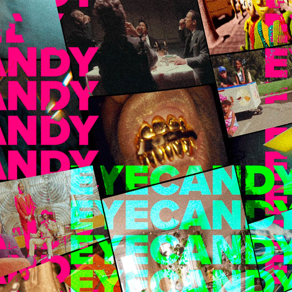 Eyecandy