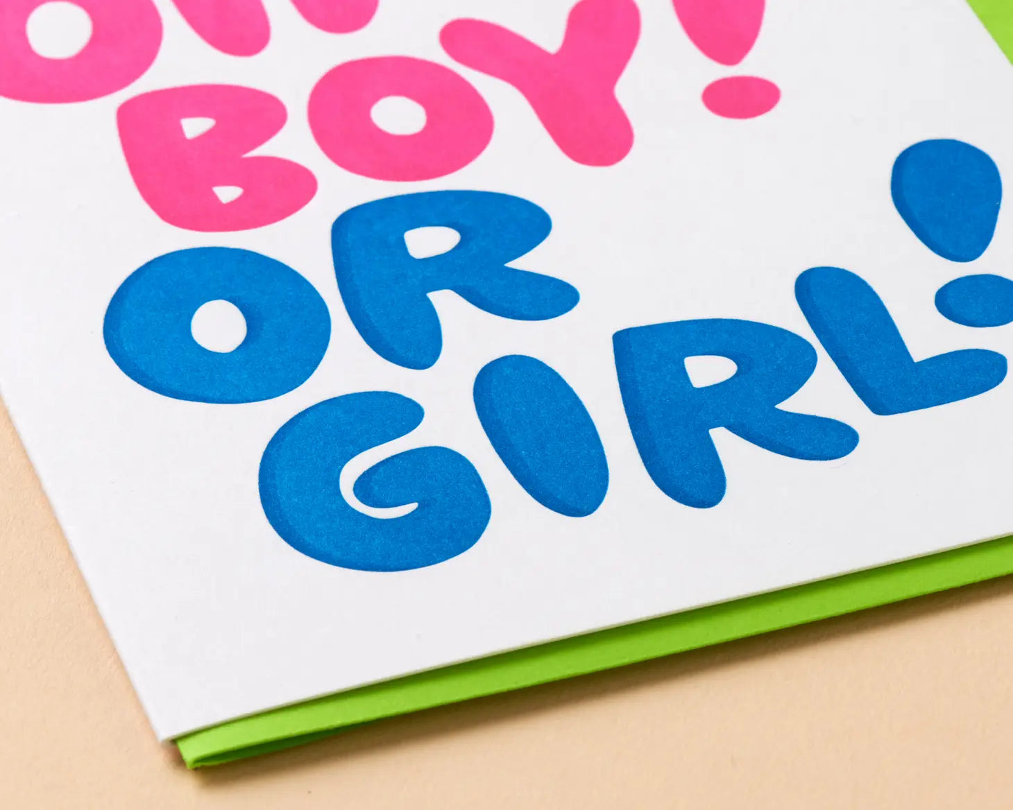 Oh Boy! Or Girl! Baby Shower Letterpress Greeting Card