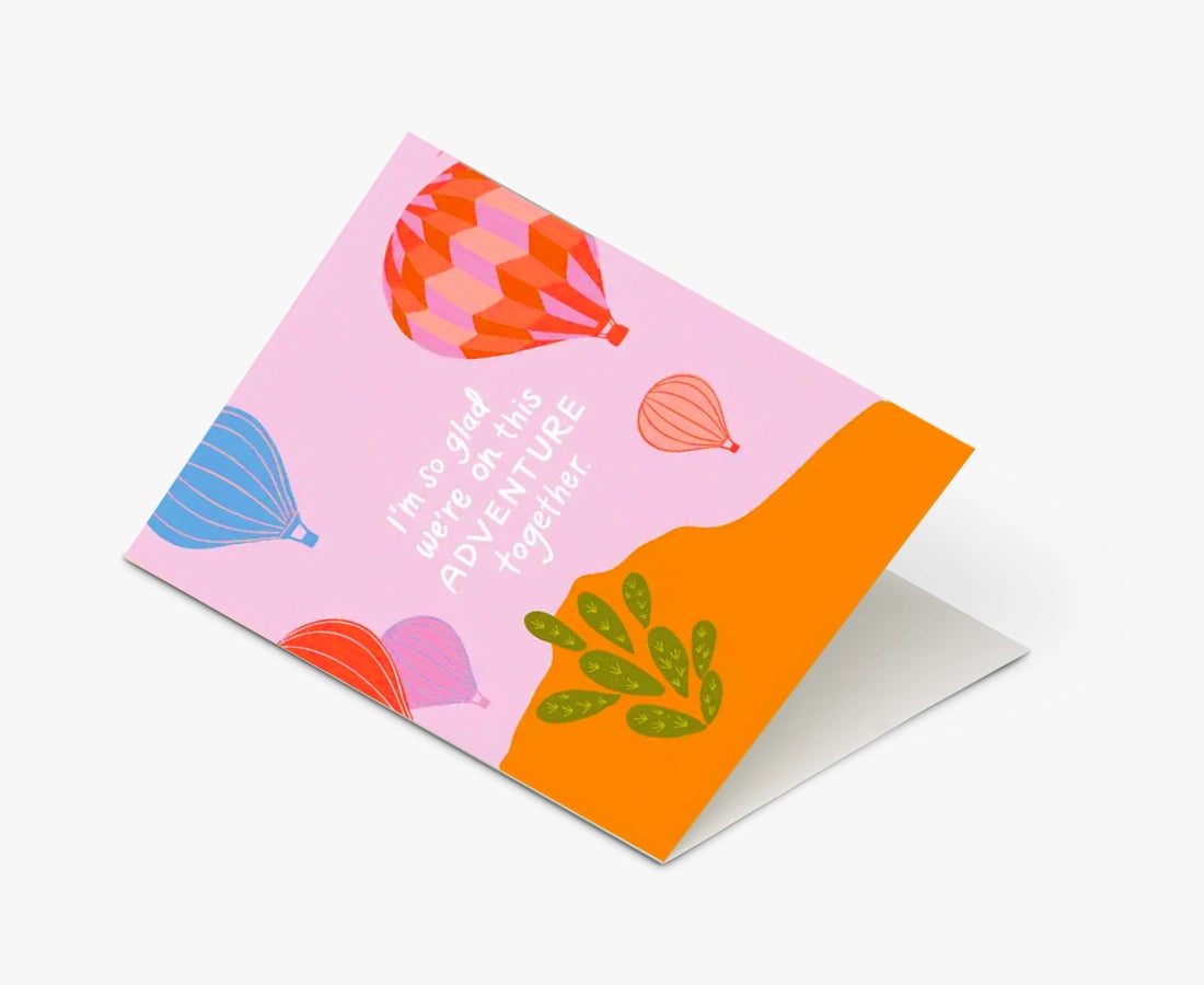 "I'm So Glad We're On This Adventure Together" Abstract Flowers Greeting Card