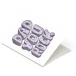 And Here We Are 'Dad You Rock' Card
