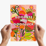 Botanical 'Goodbye & Goodluck' A4 Greeting Card