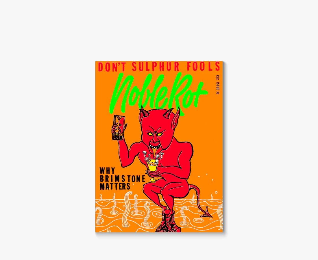 Noble Rot · Issue 30
