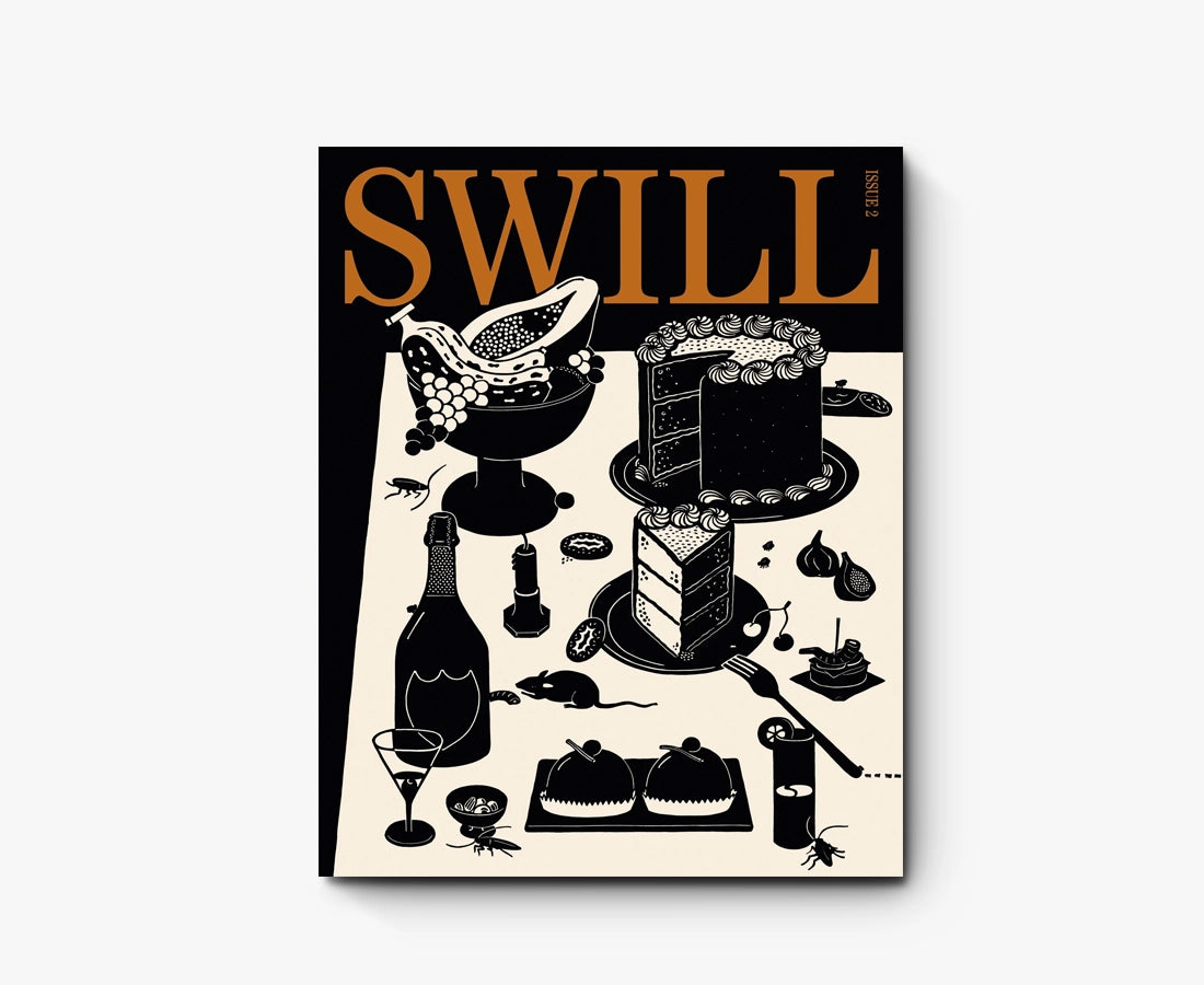 SWILL HOUSE MAGAZINE · Issue 2