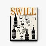 SWILL HOUSE MAGAZINE · Issue 3