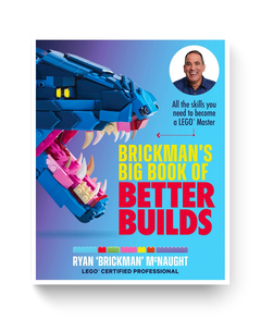 Brickman's Big Book of Better Builds