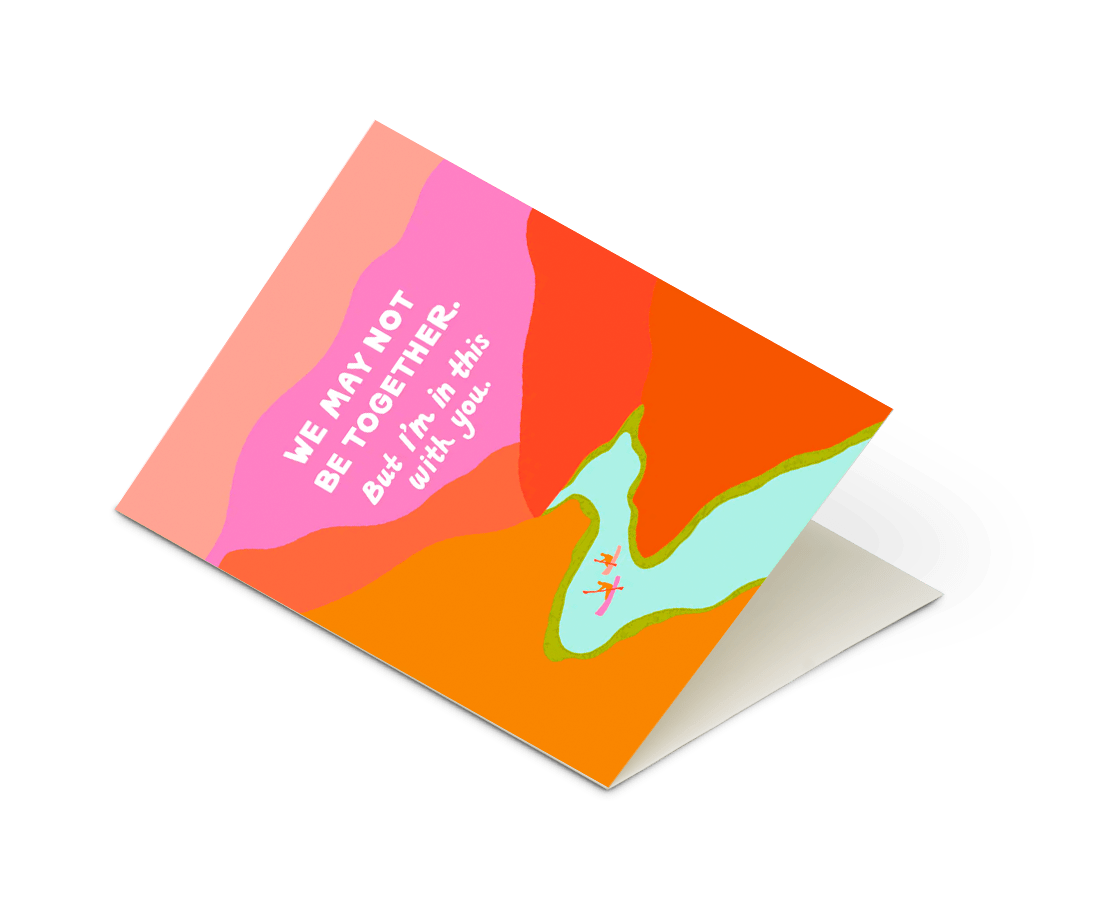 Odd Daughter - 'We May Not Be Together. But I'm In This With You.' Card