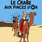 Moulinsart Tintin The Adventures of Tintin: Le Crabe aux Pinces D'or Poster in French. 50x70cm