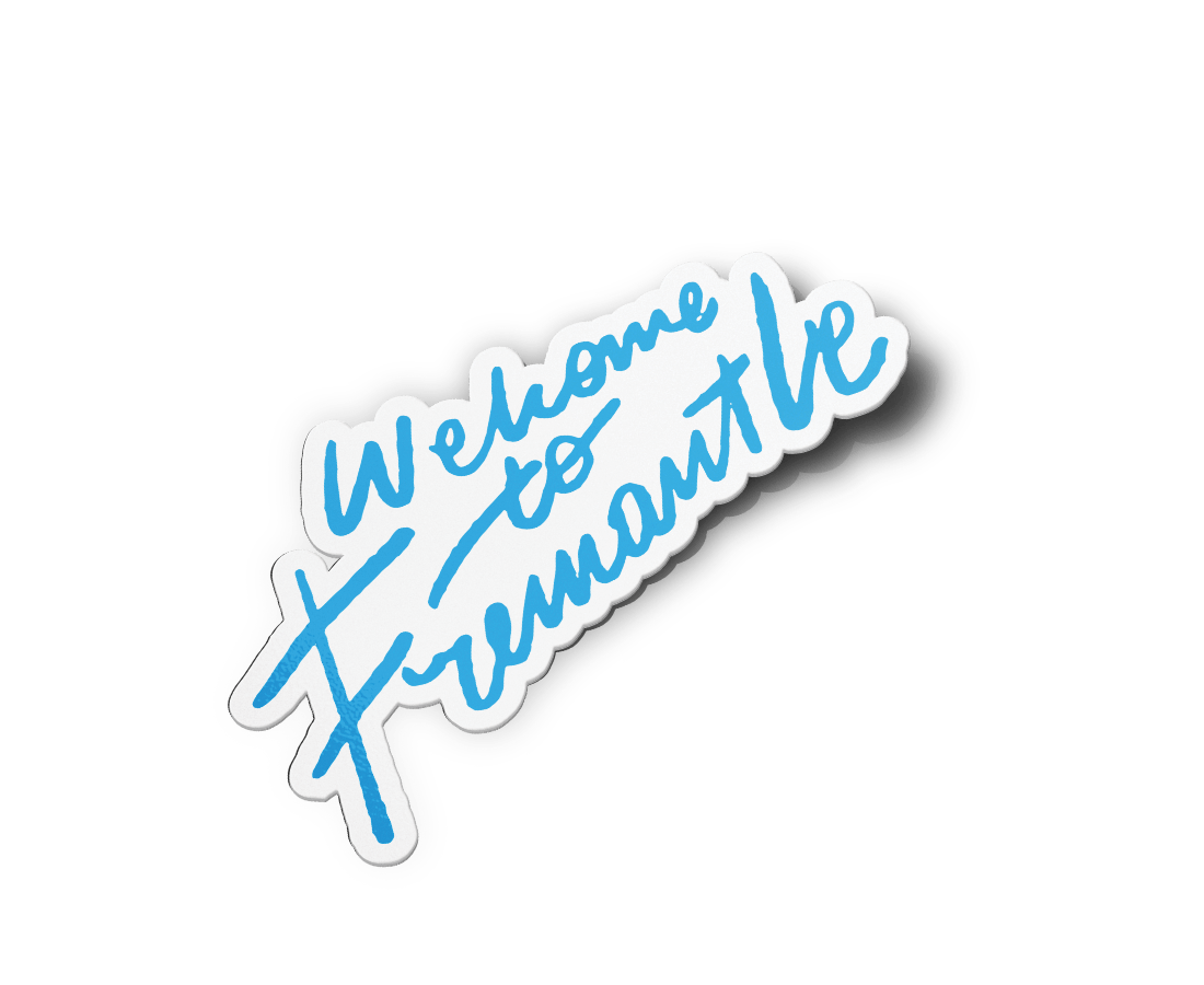 'Welcome to Fremantle' Vinyl Sticker 3.5inch