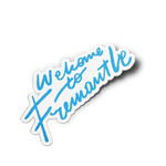 'Welcome to Fremantle' Vinyl Sticker 3.5inch