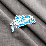 'Welcome to Fremantle' Vinyl Sticker 3.5inch