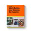 Courier: Work Better, Live Smarter: Start a Business and Build a Life You Love